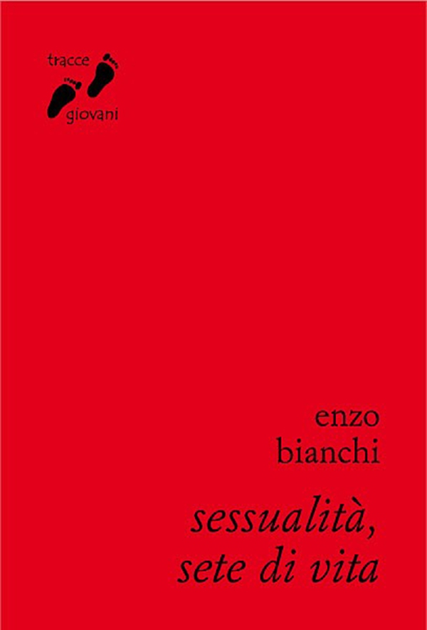 Sessualità, sete di vita - Librerie.coop Sessualità, sete di vita - Librerie.coop