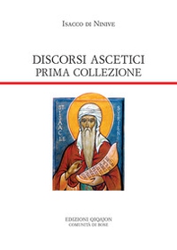 Discorsi ascetici. Prima collezione - Librerie.coop Discorsi ascetici. Prima collezione - Librerie.coop