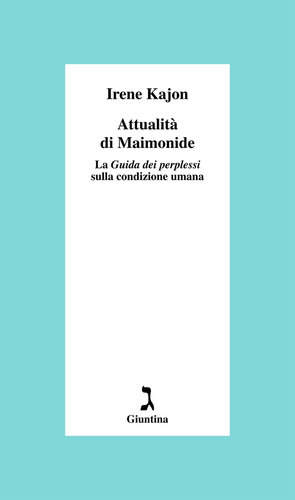 Attualità di Maimonide - Librerie.coop Attualità di Maimonide - Librerie.coop