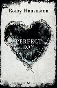 Perfect day - Librerie.coop Perfect day - Librerie.coop