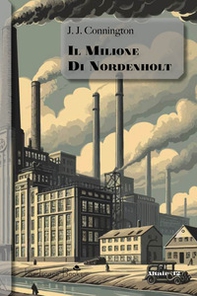 Il milione di Nordenholt - Librerie.coop