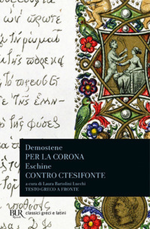 Per la corona-Contro Ctesifonte - Librerie.coop Per la corona-Contro Ctesifonte - Librerie.coop