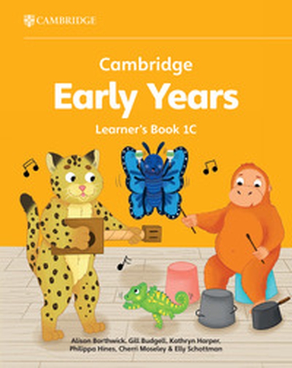 Cambridge Early Years. Learner's book C - Vol. 1 - Librerie.coop Cambridge Early Years. Learner's book C - Vol. 1 - Librerie.coop