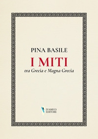 I miti tra Grecia e Magna Grecia - Librerie.coop