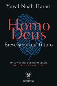 Homo deus. Breve storia del futuro - Librerie.coop