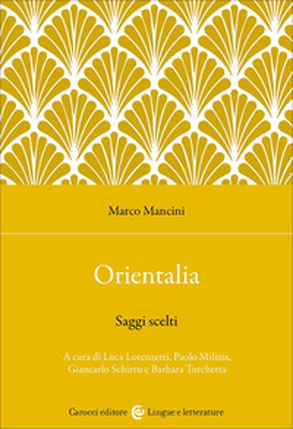 Orientalia. Saggi scelti - Librerie.coop