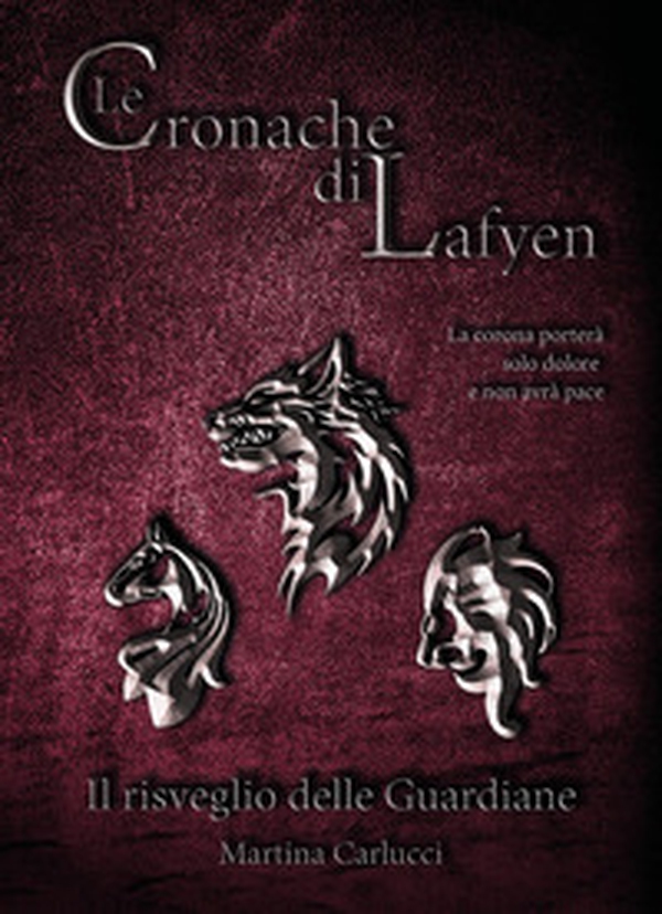 Le cronache di Lafyen. Il risveglio delle guardiane - Librerie.coop Le cronache di Lafyen. Il risveglio delle guardiane - Librerie.coop