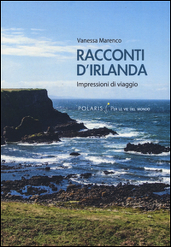 Racconti d'Irlanda. Impressioni di viaggio - Librerie.coop Racconti d'Irlanda. Impressioni di viaggio - Librerie.coop
