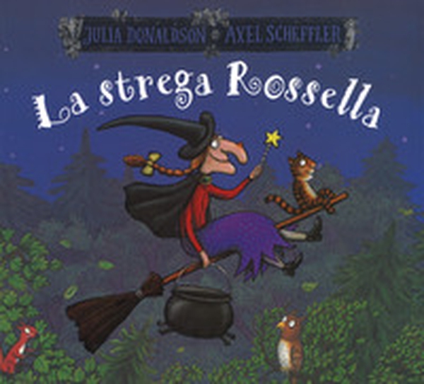 La strega Rossella - Librerie.coop La strega Rossella - Librerie.coop