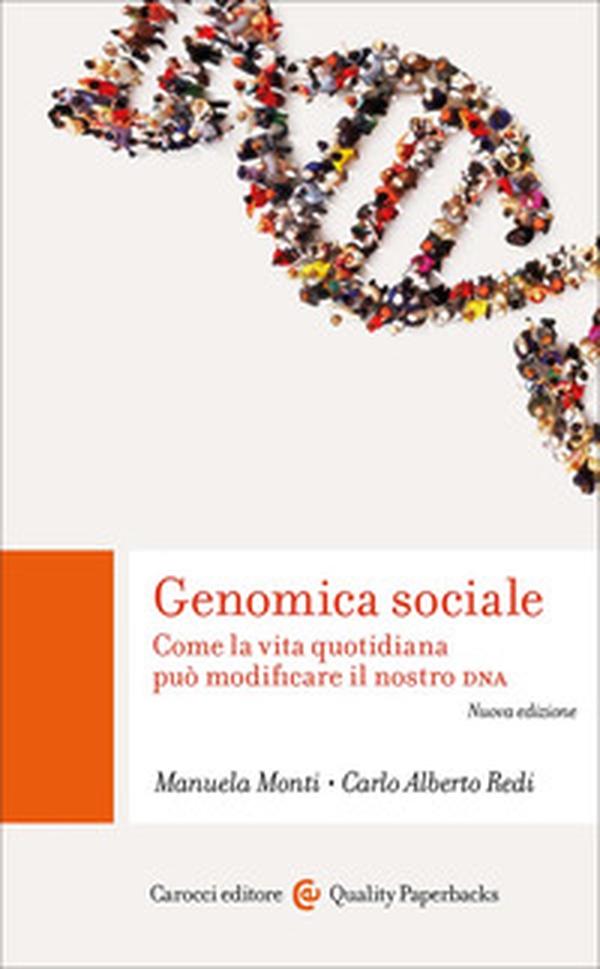 Genomica sociale. Come la vita quotidiana può modificare il nostro DNA - Librerie.coop Genomica sociale. Come la vita quotidiana può modificare il nostro DNA - Librerie.coop