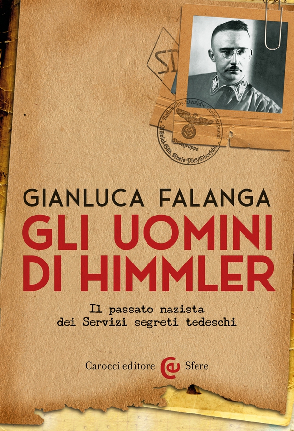 Gli uomini di Himmler - Librerie.coop