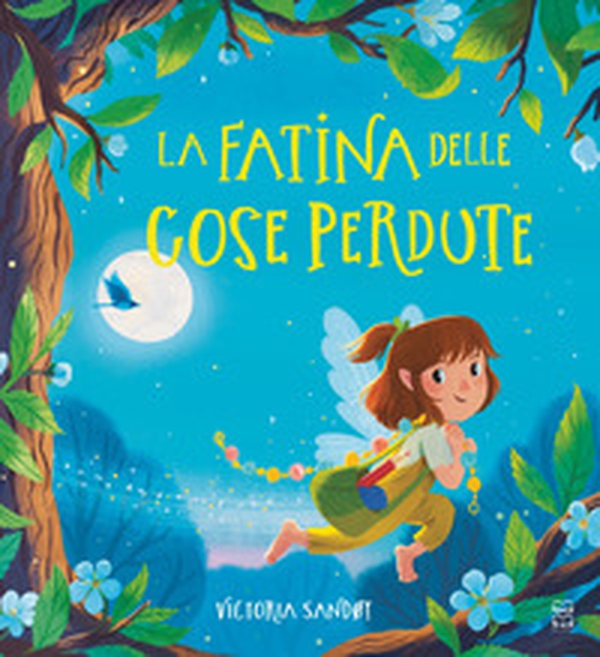 La fatina delle cose perdute - Librerie.coop La fatina delle cose perdute - Librerie.coop