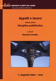 Appalti e lavoro - Vol. 1 - Librerie.coop