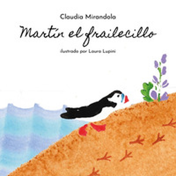 Martín el frailecillo - Librerie.coop Martín el frailecillo - Librerie.coop