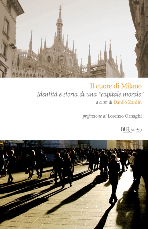 Il cuore di Milano - Librerie.coop Il cuore di Milano - Librerie.coop