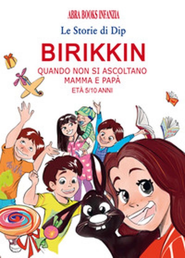 Birikkin. Quando non si ascoltano mamma e papà - Librerie.coop Birikkin. Quando non si ascoltano mamma e papà - Librerie.coop