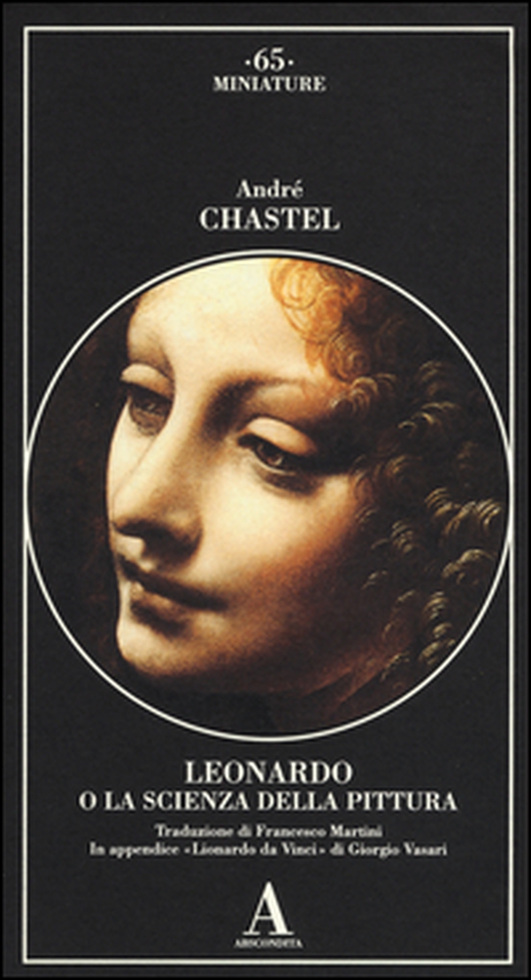Leonardo da Vinci o la scienza della pittura - Librerie.coop Leonardo da Vinci o la scienza della pittura - Librerie.coop