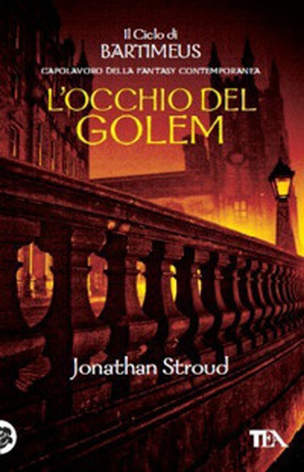 L'occhio del Golem. Il ciclo di Bartimeus - Vol. 2 - Librerie.coop L'occhio del Golem. Il ciclo di Bartimeus - Vol. 2 - Librerie.coop