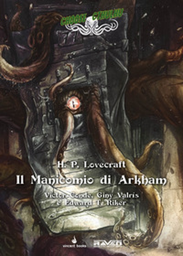 Il manicomio di Arkham. Choose Cthulhu. Libro game - Vol. 7 - Librerie.coop Il manicomio di Arkham. Choose Cthulhu. Libro game - Vol. 7 - Librerie.coop
