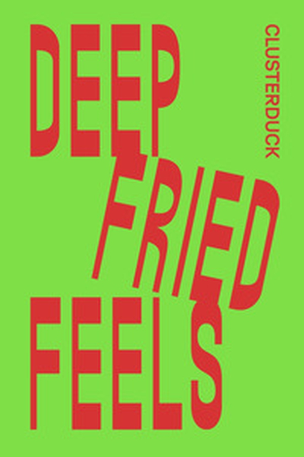 Deep Fried Feels - Librerie.coop Deep Fried Feels - Librerie.coop