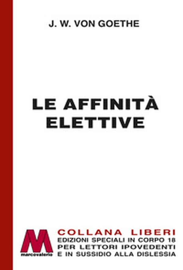 Le affinità elettive - Librerie.coop Le affinità elettive - Librerie.coop