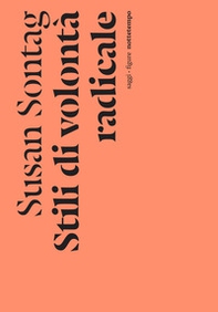 Stili di volontà radicale - Librerie.coop