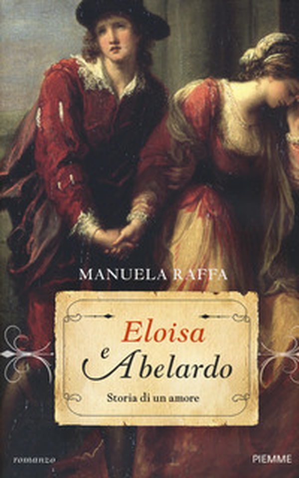 Eloisa e Abelardo. Storia di un amore - Librerie.coop Eloisa e Abelardo. Storia di un amore - Librerie.coop
