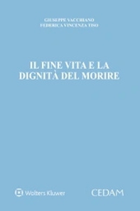 Il fine vita e la dignità del morire - Librerie.coop