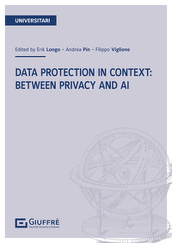 Data protection in context: between privacy and AI - Librerie.coop