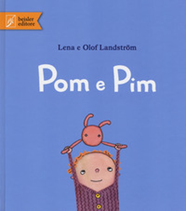 Pom e Pim - Librerie.coop Pom e Pim - Librerie.coop
