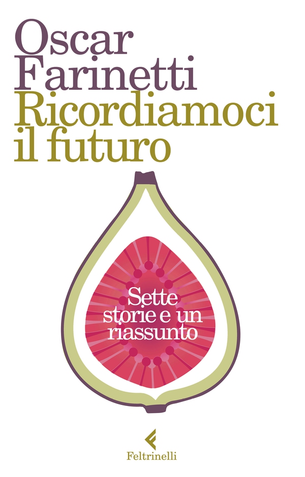 Ricordiamoci il futuro - Librerie.coop Ricordiamoci il futuro - Librerie.coop