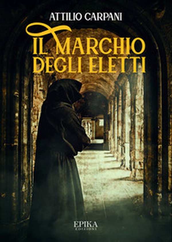 Il marchio degli eletti - Librerie.coop Il marchio degli eletti - Librerie.coop