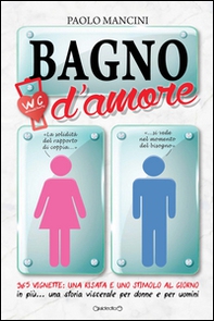 Bagno d'amore - Librerie.coop Bagno d'amore - Librerie.coop