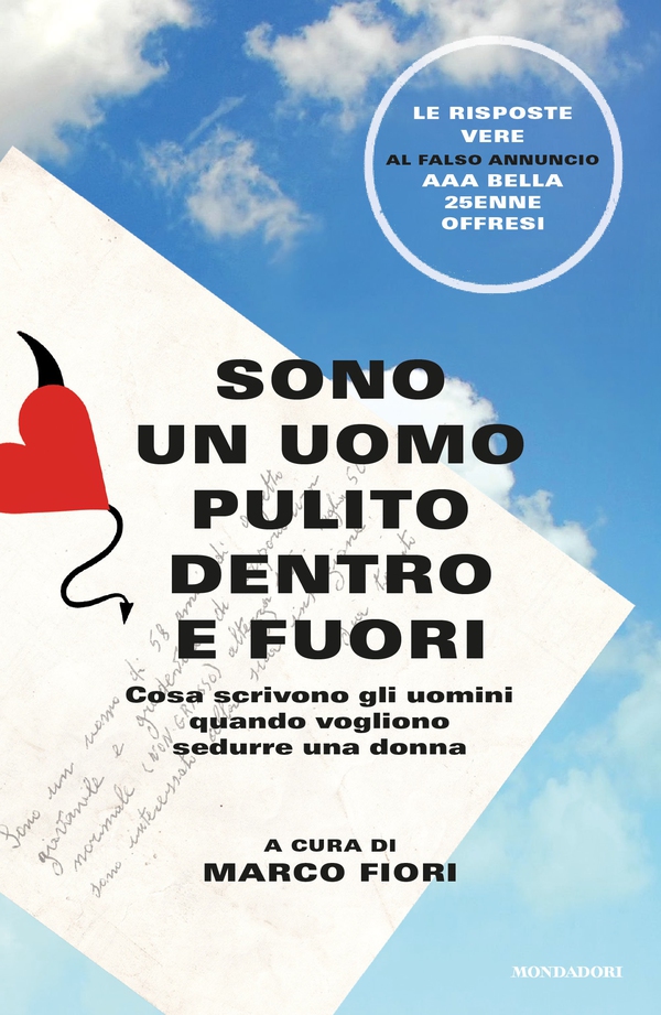 Sono un uomo pulito dentro e fuori - Librerie.coop Sono un uomo pulito dentro e fuori - Librerie.coop