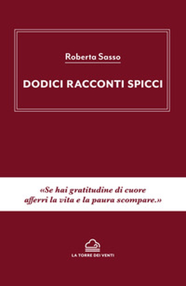 Dodici racconti spicci - Librerie.coop Dodici racconti spicci - Librerie.coop