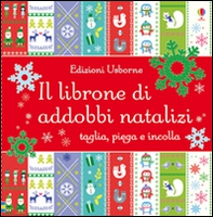 Il librone di addobbi natalizi - Librerie.coop Il librone di addobbi natalizi - Librerie.coop