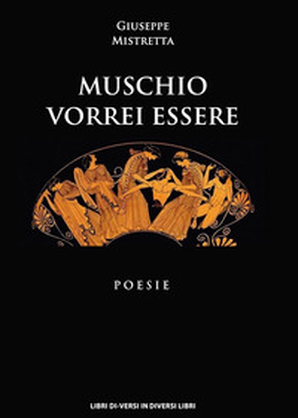 Muschio vorrei essere - Librerie.coop Muschio vorrei essere - Librerie.coop