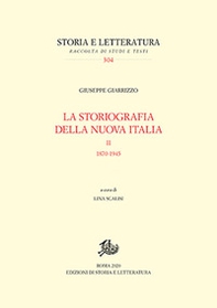 La storiografia della nuova Italia - Vol. 2 - Librerie.coop