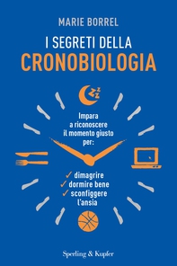 I segreti della cronobiologia - Librerie.coop