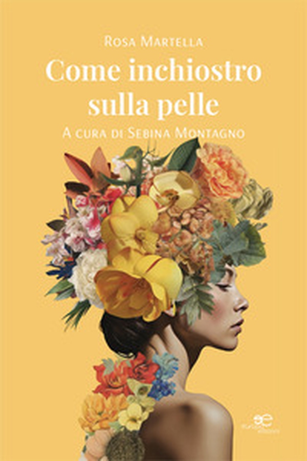 Come inchiostro sulla pelle - Librerie.coop Come inchiostro sulla pelle - Librerie.coop