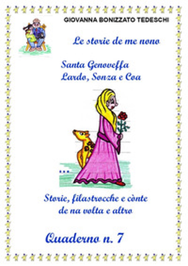 Le storie de me nono! - Vol. 7 - Librerie.coop Le storie de me nono! - Vol. 7 - Librerie.coop