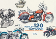 Harley Davidson. 120 anni - Librerie.coop
