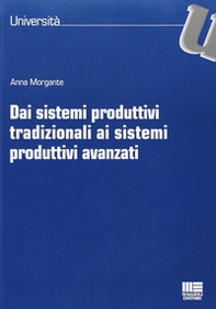 Dai sistemi produttivi tradizionali ai sistemi produttivi avanzati - Librerie.coop