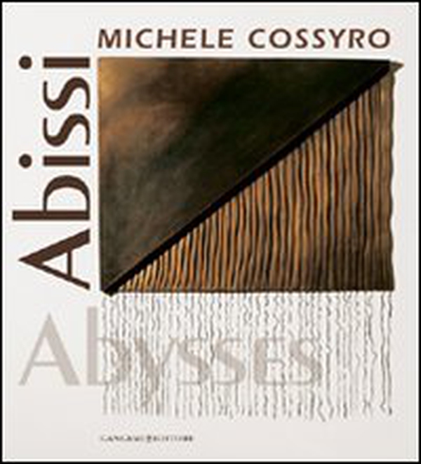 Michele Cossyro. Abissi - Librerie.coop Michele Cossyro. Abissi - Librerie.coop