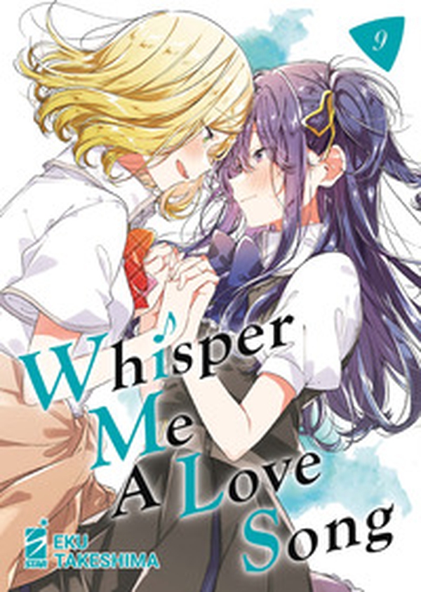 Whisper me a love song - Vol. 9 - Librerie.coop Whisper me a love song - Vol. 9 - Librerie.coop