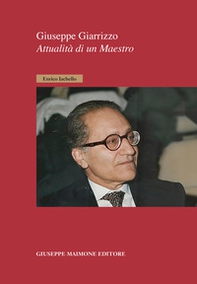 Giuseppe Giarrizzo. Attualità di un Maestro - Librerie.coop