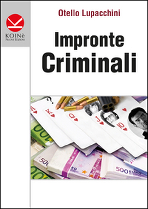 Impronte criminali - Librerie.coop Impronte criminali - Librerie.coop