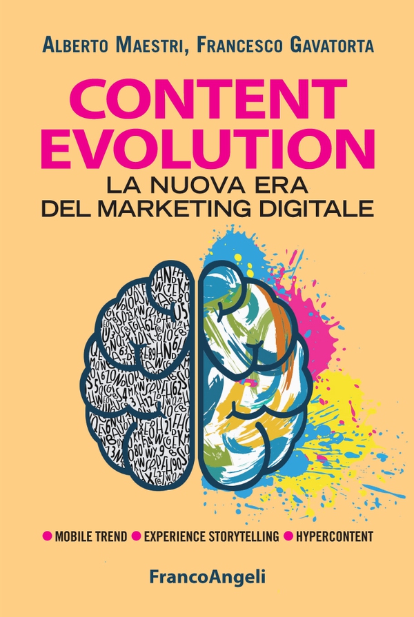 Content evolution. La nuova era del marketing digitale - Librerie.coop Content evolution. La nuova era del marketing digitale - Librerie.coop