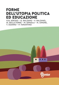 Forme dell'utopia politica ed educazione - Librerie.coop