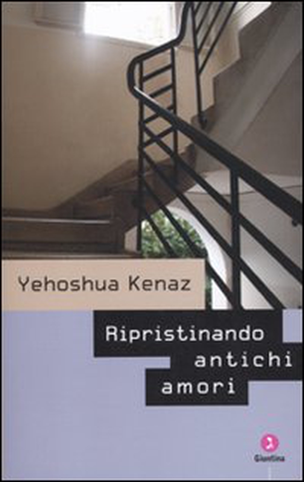 Ripristinando antichi amori - Librerie.coop Ripristinando antichi amori - Librerie.coop